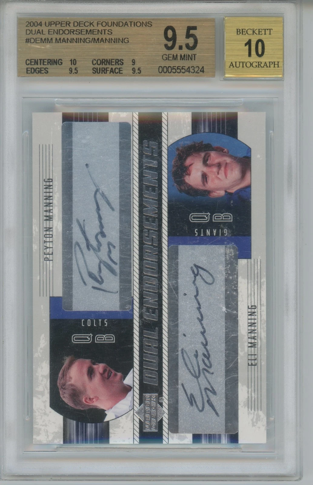 2004 Upper Deck Dual Endorsements RC Manning/Manning BGS Gem Mint 9.5 Auto 10