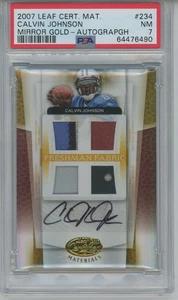 2007 Leaf Cert. Freshman Fabric Calvin Johnson Mirror Gold Auto #/25 PSA NM 7